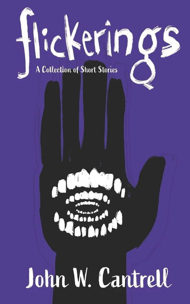 Flickerings: A Collection of Short Stories