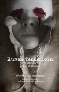 Human Tenderloin: A Collection of Horror Stories