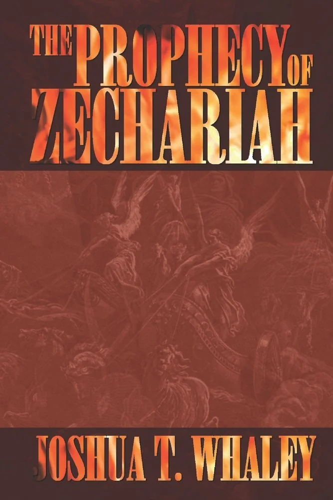 The Prophecy Of Zechariah: Revised Edition 2021 — photo 2