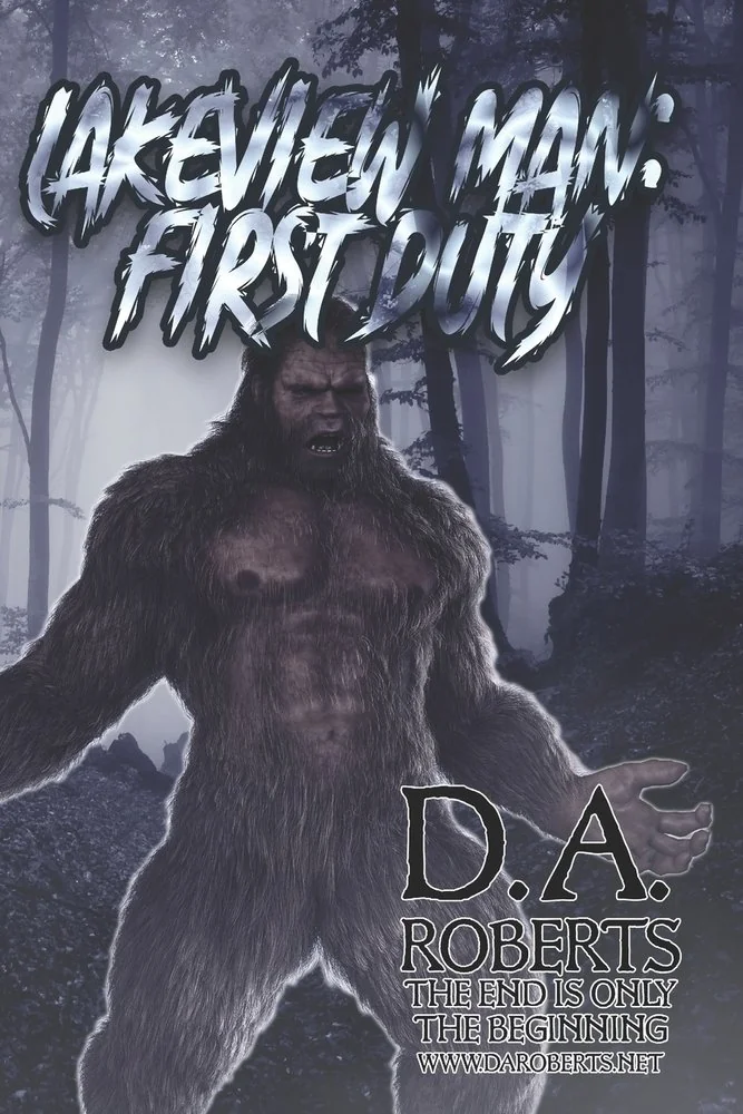 Lakeview Man: First Duty: Book Two of the Lakeview Man Series — photo 2