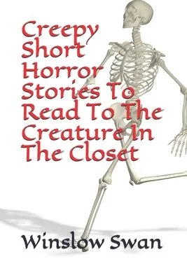 Creepy Short Horror Stories To Read To The Creature In The Closet — photo 2