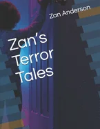 Zan's Terror Tales — Horror Fiction