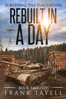 Surviving the Evacuation, Book 18: Rebuilt in a Day — photo 2