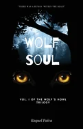 Wolf Soul: Vol. I of the Wolf's Howl Trilogy — Horror Fiction