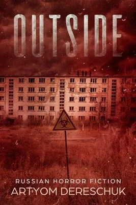 Outside: A Horror Novel Set in a Small Russian Town — photo 2