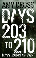 Days 203 to 210