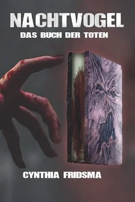 Nachtvogel: Das Buch der Toten
