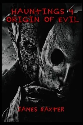 Hauntings 4: Origin of Evil — photo 2
