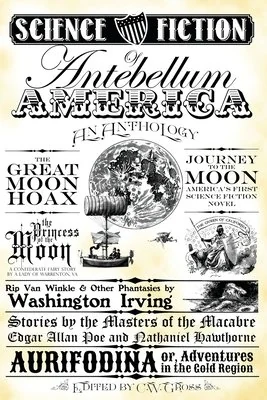 Science Fiction of Antebellum America: An Anthology — photo 2