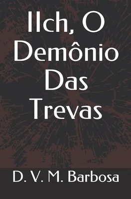 IIch, O Demonio Das Trevas — photo 2