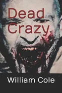 Dead Crazy