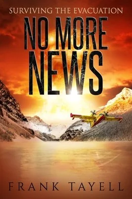 Surviving the Evacuation: No More News: Surviving the Evacuation — photo 2