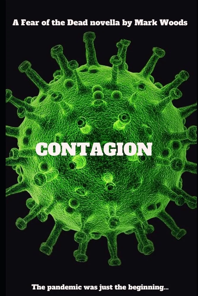 Contagion: A fear of the Dead novella — photo 2