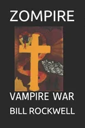 Zompire: Vampire War — Horror Fiction