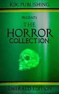 The Horror Collection: Emerald Edition