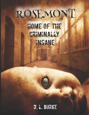 Rosemont, Home of the Criminally Insane — photo 2