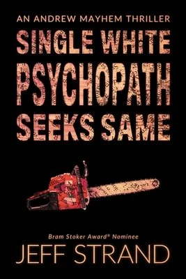 Single White Psychopath Seeks Same — photo 2