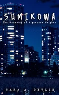 Sumikowa: The Haunting of Higanbana Heights