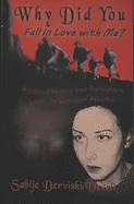 Why Did You Fall in Love With Me? — Horror Fiction