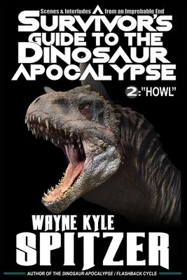 A Survivor's Guide to the Dinosaur Apocalypse: Episode Two: "Howl" — photo 2