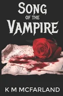 Song of the Vampire: Gripping paranormal vampire romance