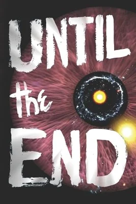 Until the End — photo 2