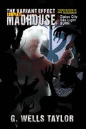 The Variant Effect: Complete Madhouse