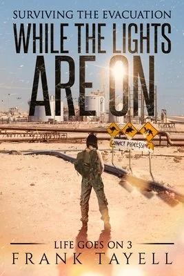 While the Lights Are On: Surviving the Evacuation — photo 2