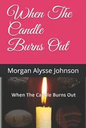 When The Candle Burns Out — Horror Fiction
