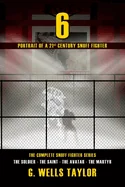 6 - Portrait of a 21st Century Snuff Fighter