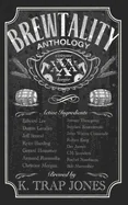 Brewtality: Extreme Horror Anthology