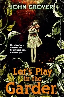 Let's Play in the Garden (The Retro Terror Series #2) — photo 2