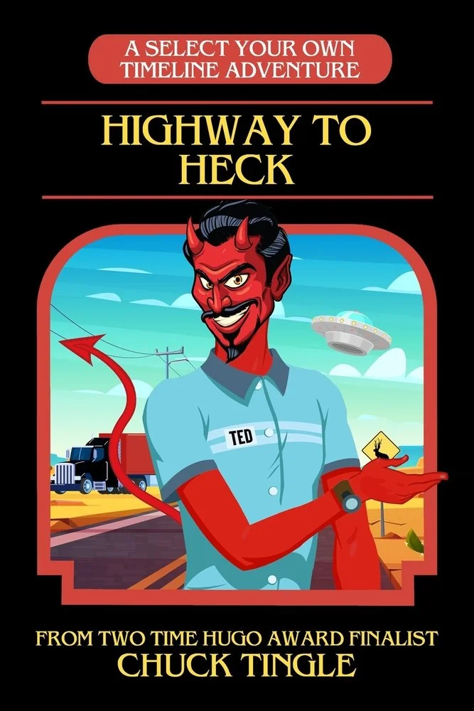 Highway To Heck: A Select Your Own Timeline Adventure — photo 2