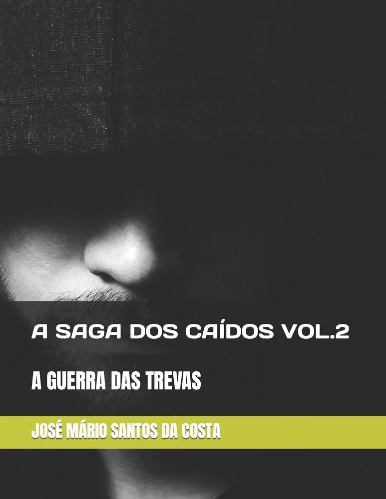 A Saga DOS Caidos Vol.2: A Guerra Das Trevas — photo 2