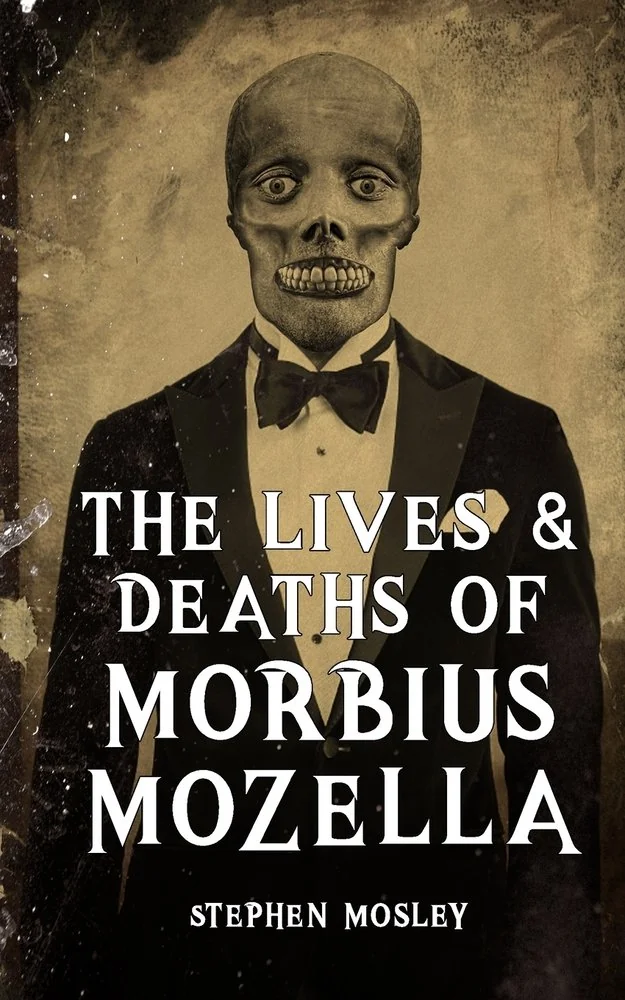 The Lives & Deaths of Morbius Mozella — photo 2