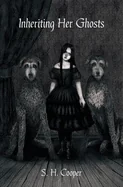 Inheriting Her Ghosts