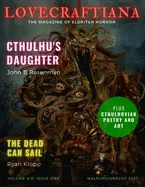 Lovecraftiana: Vol 6, issue 1, Walpurgisnacht 2021