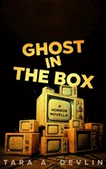 Ghost in the Box
