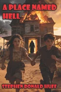 A Place Named Hell