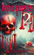Bone Chimes 2