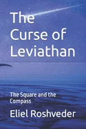 The Curse of Leviathan: The Square and the Compass