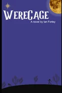 WereCage — Horror Fiction