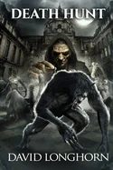 Death Hunt: Supernatural Suspense with Scary & Horrifying Monsters