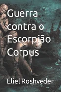 Guerra contra o Escorpiao Corpus