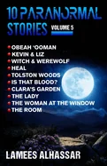 10 Paranormal Stories: Volume 5