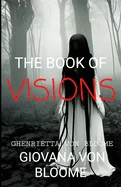 The Book of VISIONS: Collection of original horror stories