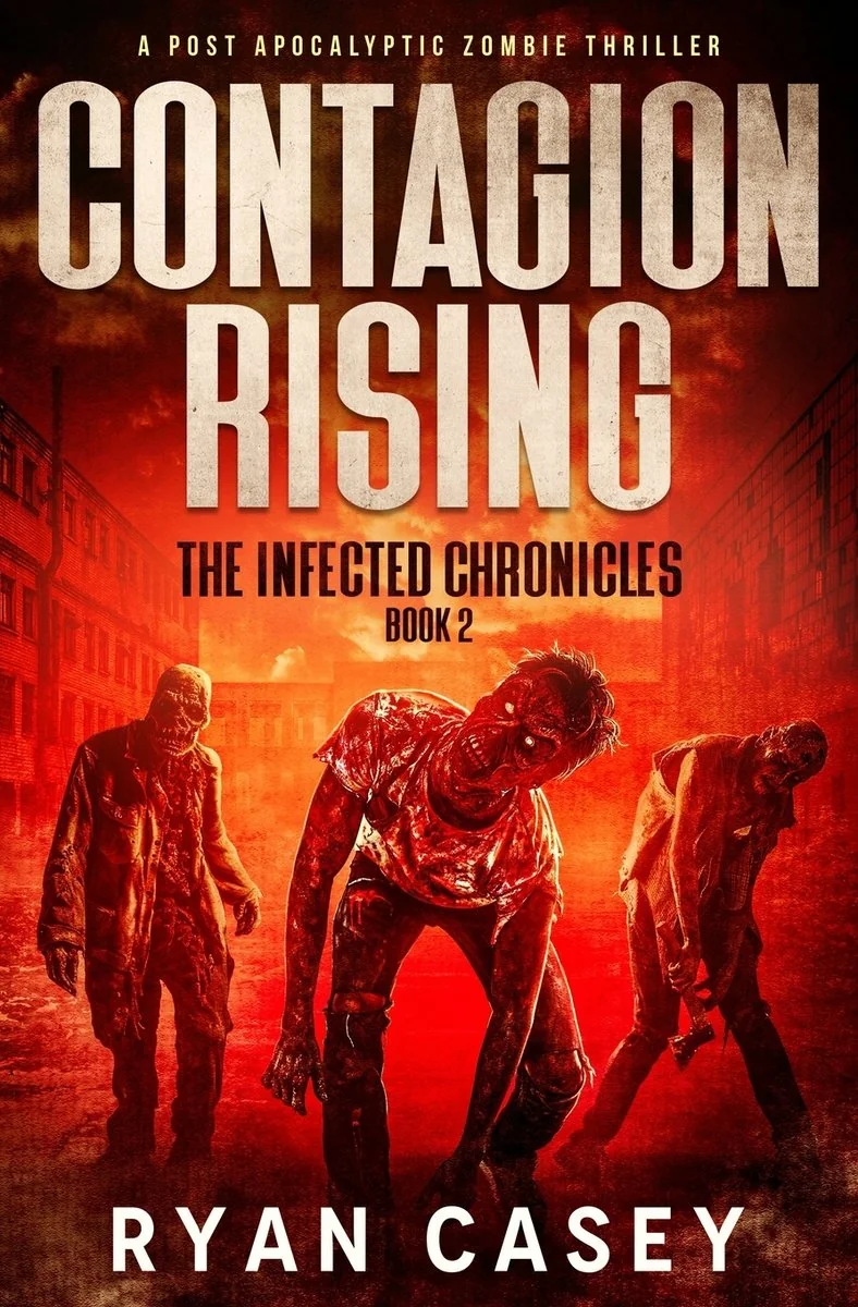 Contagion Rising: A Post Apocalyptic Zombie Thriller — photo 2