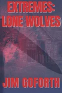 Extremes: Lone Wolves