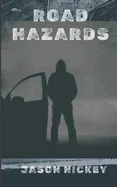 Road Hazards