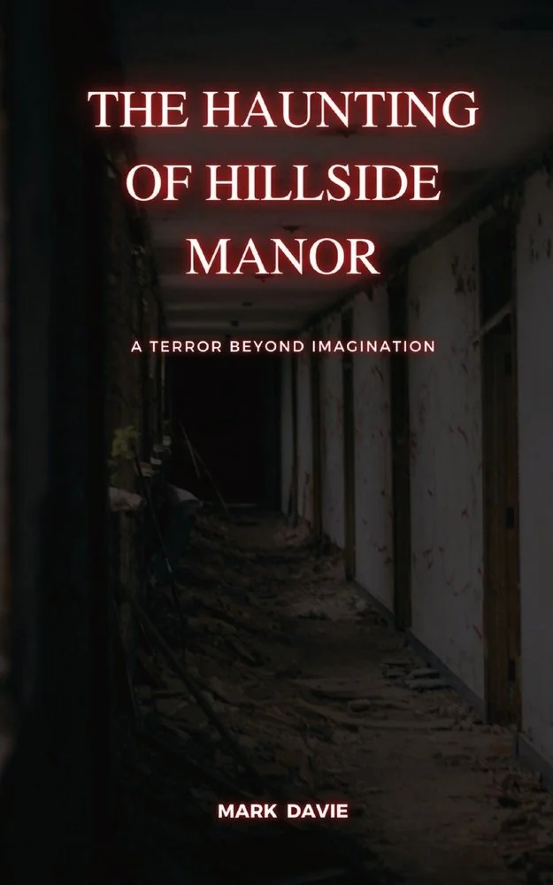 The Haunting of Hillside Manor: A Terror Beyond Imagination — photo 2